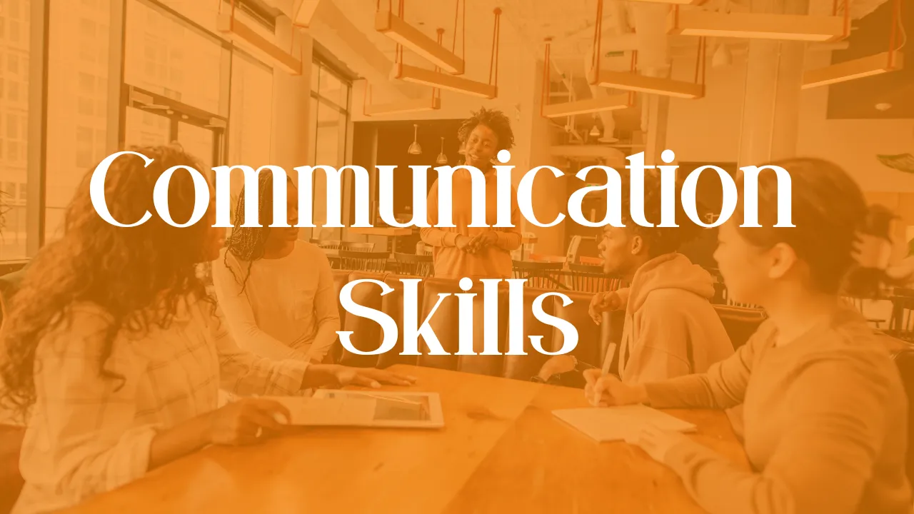 Communication Skills