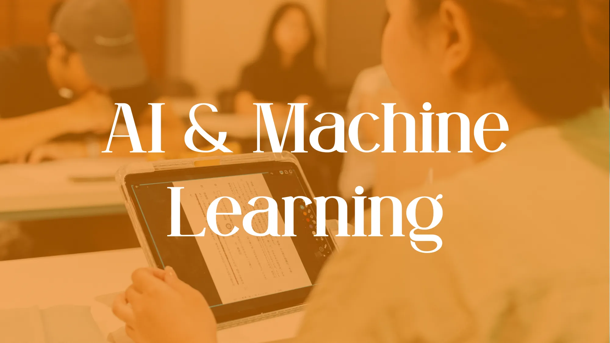 AI & Machine Learning